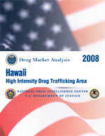 Cover image for Hawaii High Intensity Drug Trafficking Area Drug Market Analysis 2008.