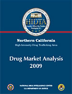 Cover image for Northern California High Intensity Drug Trafficking Area Drug Market Analysis 2009.