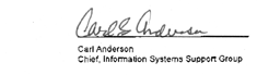 Signature: Carl Anderson, Chief, Information Systems Support Group 