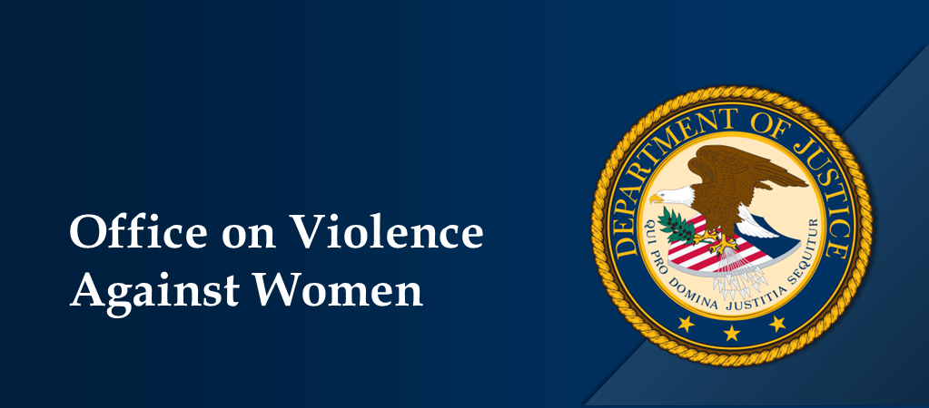 Office on Violence Against Women blue banner with DOJ logo on the right side