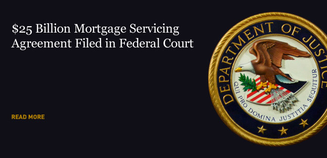 $25 Billion Mortgage Servicing Agreement Filed in Federal Court