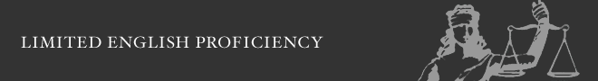Limited English Proficiency
