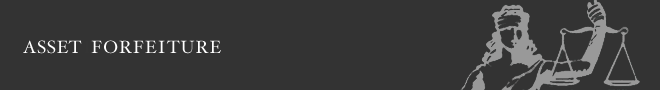 Asset Forfeiture Banner Image