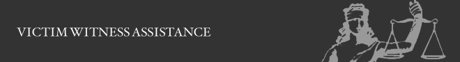 Victim Witness Assistance