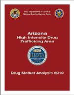 Cover image of Arizona HIDTA Drug Market Analysis 2010.