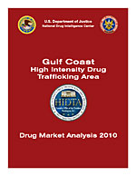 Cover image of Gulf Coast HIDTA Drug Market Analysis 2010.