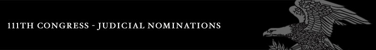 111th Congress - Judicial Nominations