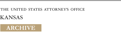 USDOJ: US Attorney's Office - District Of Kansas