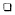 Blank checkbox