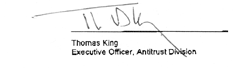Signature: Thomas King, Executive Officer, Antitrust Division 
