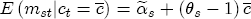 E(m_{st} |c_t = \overline c) = \widetilde{\alpha _s} + \left( {\theta _s  - 1} \right)\overline c