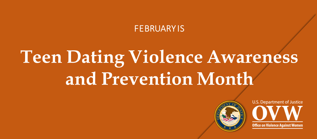 Teen Dating Violence Awareness and Prevention Month banner