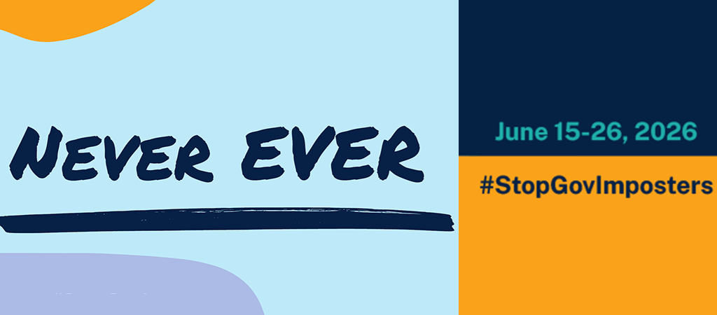 Stop Gov Imposters June 15-26, 2026