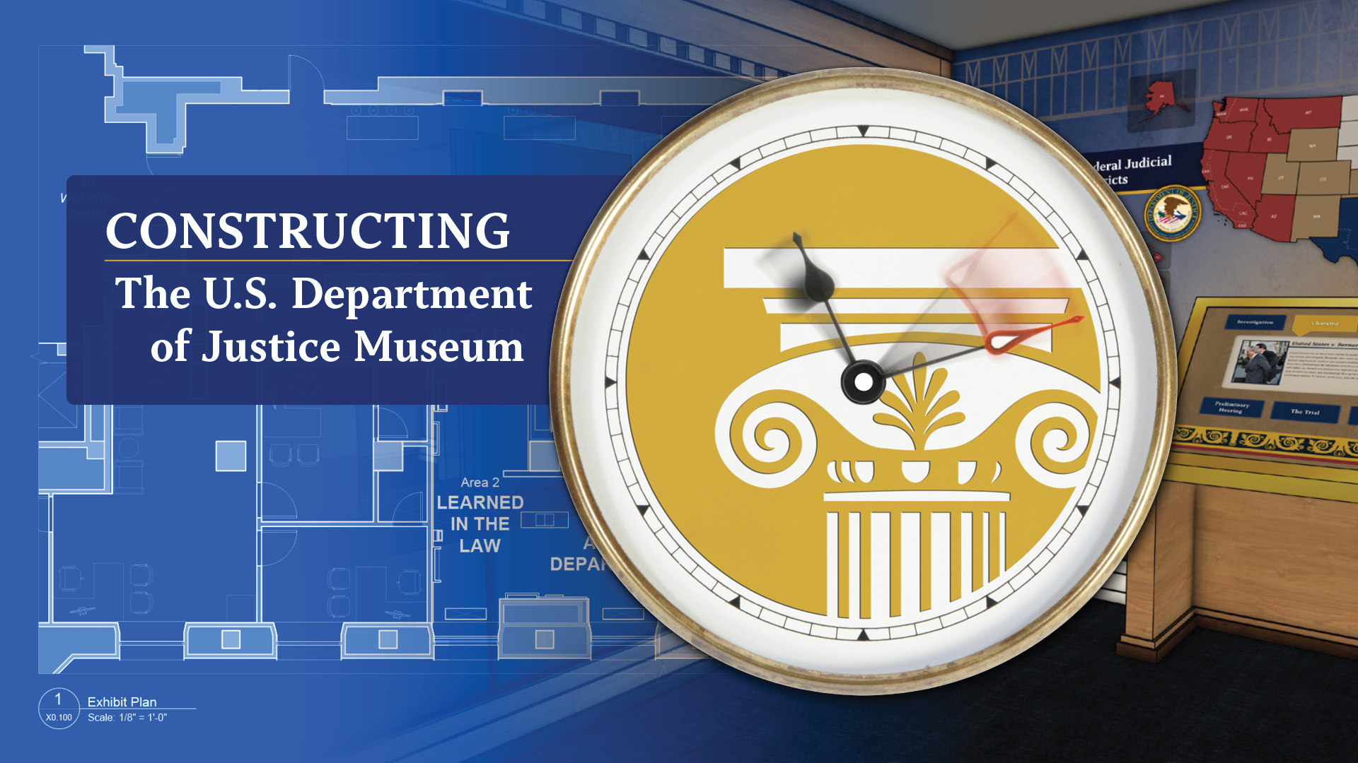 Constructing the U.S. Department of Justice Museum