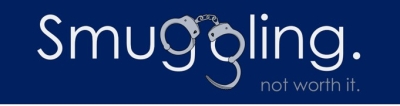 Smuggling Not Worth It Smuggling Not Worth It