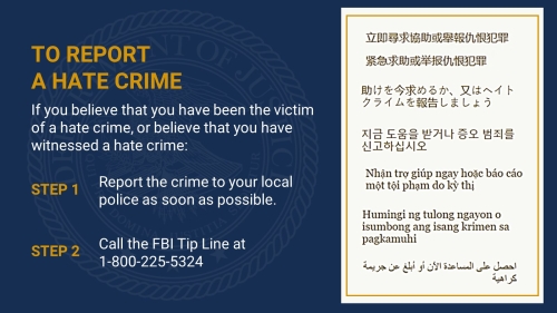 To Report a Hate Crime Call the FBI at 1-800-225-5324 To Report a Hate Crime Call the FBI at 1-800-225-5324