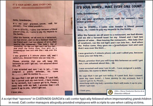 A script that "Openers" in Castanos Garcia's call center typically followed when impersonating grandchildren in need. Call center managers allegedly provided employees with scripts to use when calling victims.
