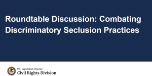Roundtable Discussion: Combating Discriminatory Seclusion Practices