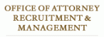 Office of Attorney Recruitment & Management