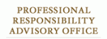 Professional Responsibility Advisory Office Professional Responsibility Advisory Office
