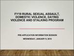 Embedded thumbnail for OVW 2019 Rural Sexual Assault Pre Application Information Session