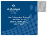 Embedded thumbnail for The Role of Law Enforcement in Elder Abuse Cases 