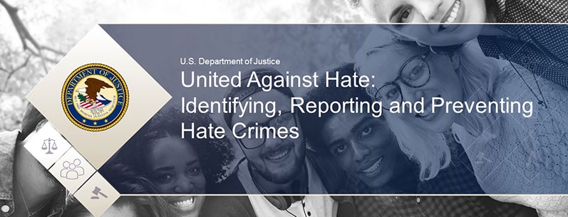 United Against Hate Identifying, Reporting and Preventing Hate Crimes