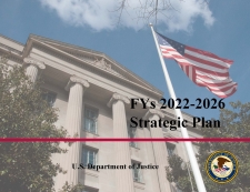 FYs 2022 - 2026 Strategic Plan - Department of Justice